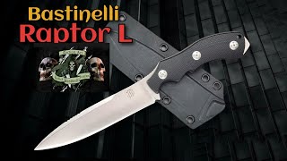 Bastinelli Raptor L:  Dedicated Fighting Fixed Blade Extraordinaire!