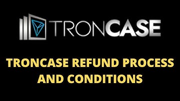 TRONCASE Update | Troncase Refund Process Revealed!!