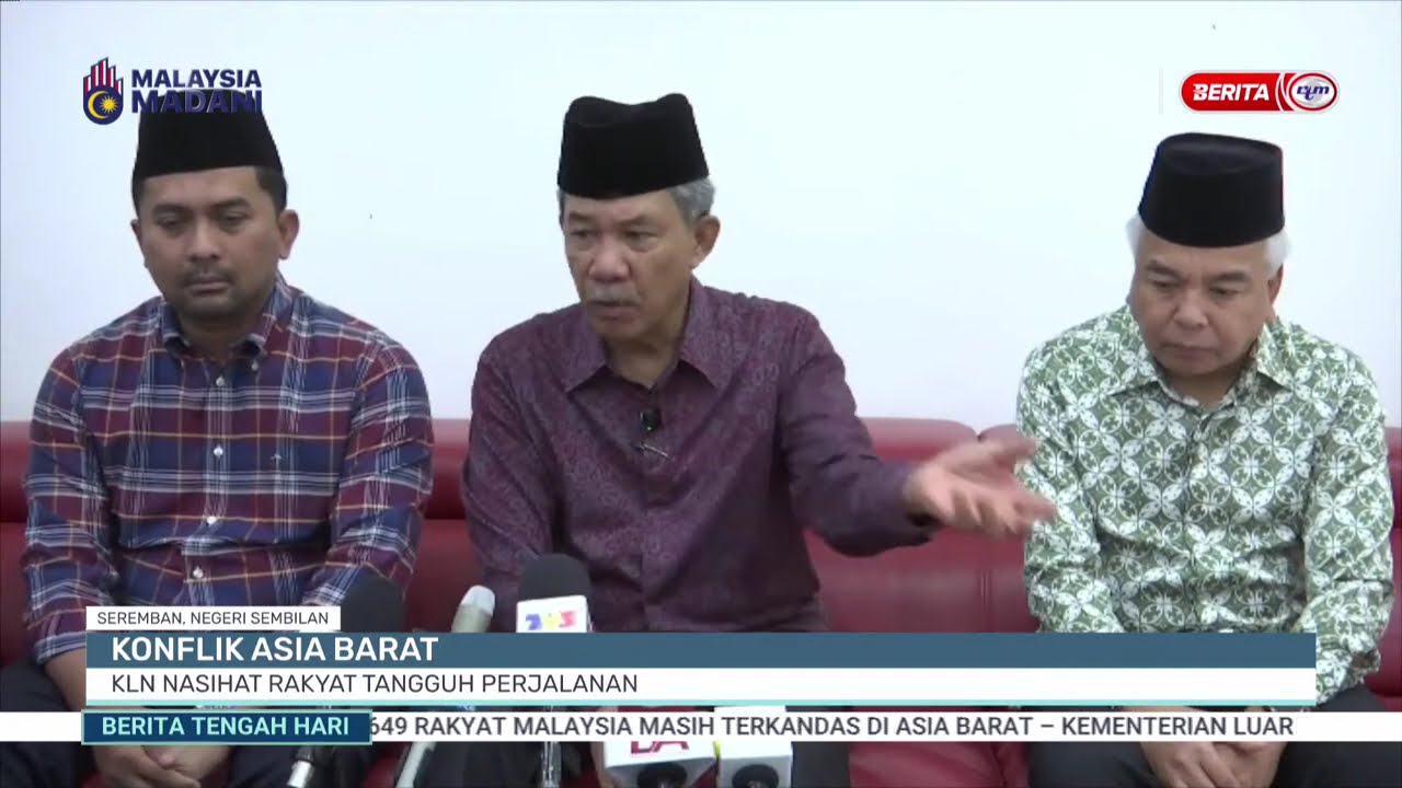 8 MAC 2026 - BERITA TGH HARI - KONFLIK ASIA BARAT: KLN NASIHAT RAKYAT TANGGUH PERJALANAN