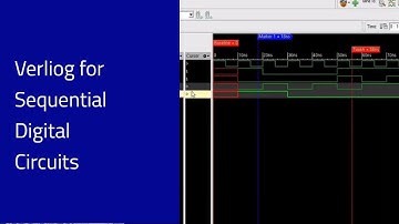 Verilog for Sequential Digital Circuits: Preview of the course