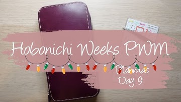 Planmas Day 9 | December 12-18 Hobonichi Weeks PWM | @heathermarieplans