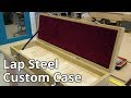 Building a Custom Guitar Case