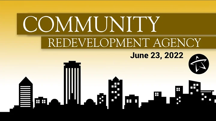 Community Redevelopment Agency Meeting - June 23, 2022 - DayDayNews