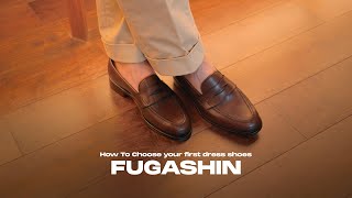 HOW TO เลือกรองเท้าหนังคู่แรก เลือกแบบไหน สีไหนใส่ได้บ่อย Fugashin 2024 | TaninS
