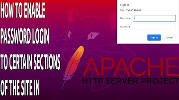 How To Set Up Password Authentication with Apache