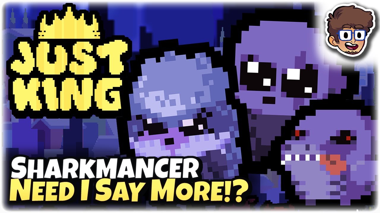 SHARKMANCER, Need I Say More!? | Autobattler Action Roguelike | Just King