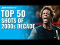 TOP 50 ATP SHOTS & RALLIES OF 2000s DECADE!