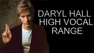 Daryl Hall High Notes G4-B♭5 (High Vocal Range)
