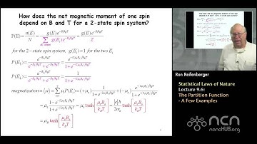 Purdue PHYS 342 L9.6: Statistical Laws of Nature: The Partition Function - a Few Examples
