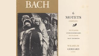 Bach - 6 Motets - Gerhard Wilhelm (1961) - HD Digital Remaster