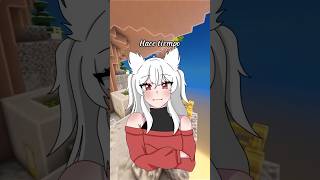 ¿Me ayudarías?😊💕#vtuber #minecraft #parkour #humor #shorts #kiravtgames