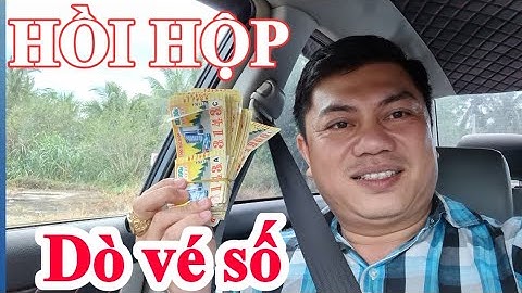 Hồi hộp dò 200 tờ Vé Số Ủng Hộ Chú Xe Lắc bị tàn tật.