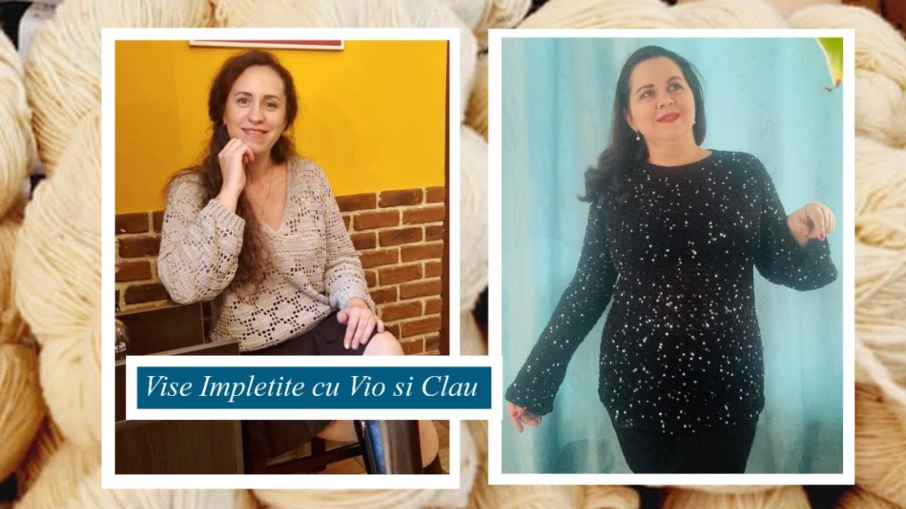 Vise Impletite cu Vio si Clau-Episodul 2 (Sezonul 6) #crosetam #tricotam #viseimpleteitecuviosiclau