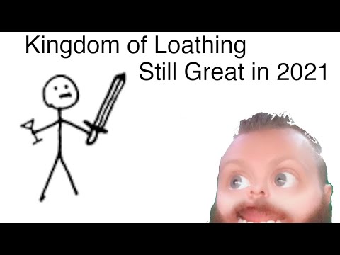 Kingdom of loathing - Still Amazing in 2021