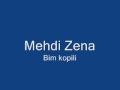 Mehdi Zena Bim Kopili Mehdi Zena Bim Kopili