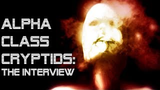 Alpha Class Cryptids: The interview Alpha Class Cryptids: The interview