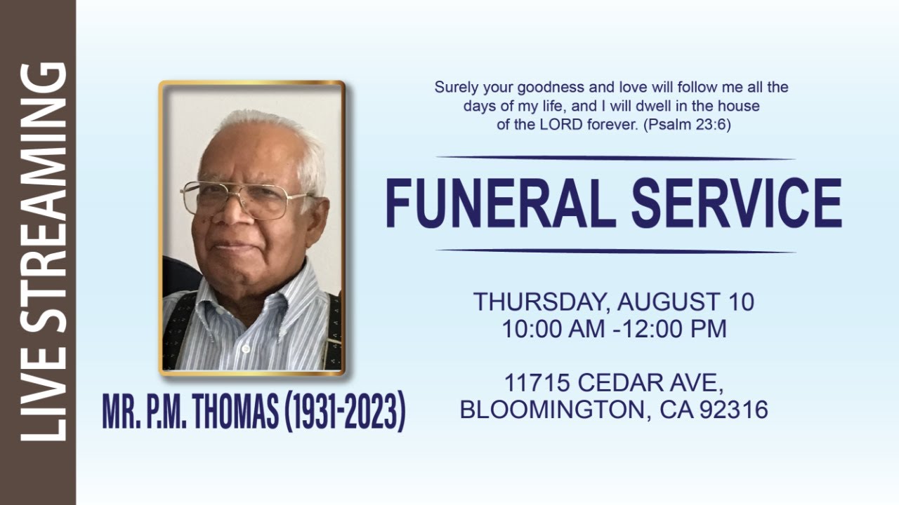 Mr. P.M. Thomas (1931-2023) || Funeral Service - YouTube