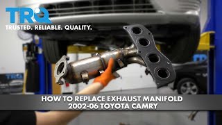How to replace Exhaust Manifold 2002-06 Toyota Camry