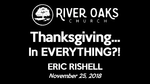 11/25/18 River Oaks Church, H'burg VA Thanksgiving...