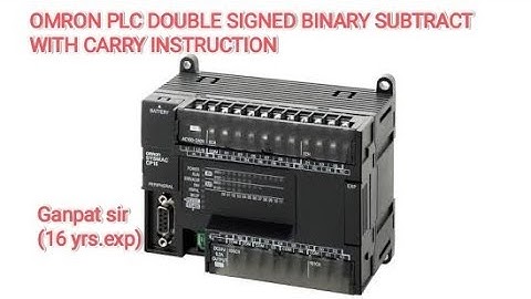 OMRON PLC DOUBLE SIGNED BINARY SUBTRACT WITH CARRY INSTRUCTION,MATHS INSTRUCTION IN OMRON PLC