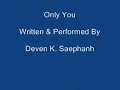 Mien Song - Only You by Deven K. Saephanh