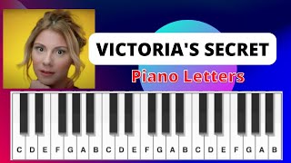 Victoria’s Secret by Jax Piano Easy Tutorial Lesson With Letters ?