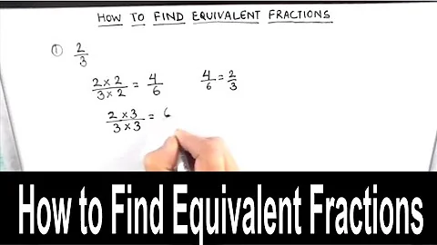 How to find  Equivalent fractions / Equivalent Fractions / What are Equivalent Fractions
