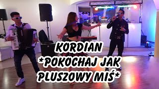 KORDIAN 🐻 Pokochaj jak pluszowy miś 🐻