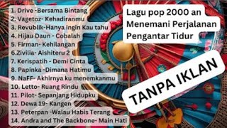 Lagu Pop Tahun 2000an yang Masih Enak Banget Didengerin Sekarang 🎶