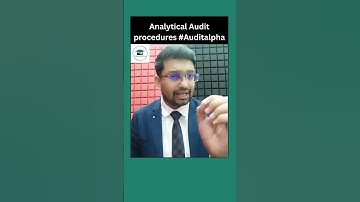 Analytical Audit procedures | CA Inter | Auditing #shorts #Auditalpha