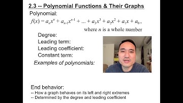 2.3 — Polynomial Functions and Their Graphs
