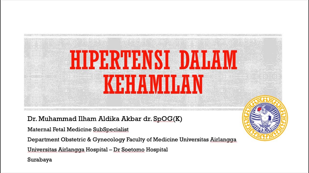 Kuliah Hipertensi Dalam Kehamilan