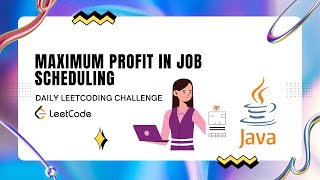 Maximum Profit in Job Scheduling || Leetcode 1235 || November Daily Challenge