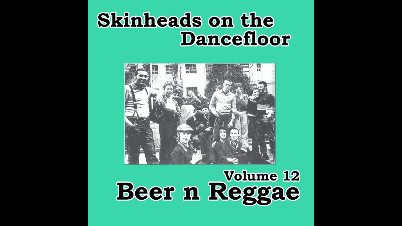 Various Artists - Skinheads on the Dancefloor, Vol.12 - Beer n