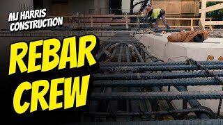 MJ HARRIS CONSTRUCTION : REBAR CREW