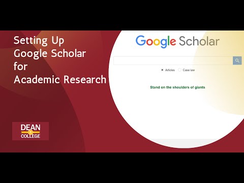 Setting Up Google Scholar for Academic Research