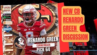 49ers 2nd Round Pick Renardo Green Discussion
