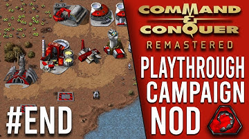 C&C REMASTERED -  TIBERIAN DAWN | NOD Part #3 - END [2020]