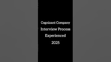 Cognizant Interview Process for Experienced 2025#interview #interviews #cognizant