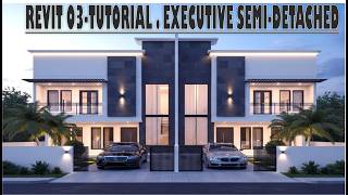 Revit 03tutorial  Executive Semidetachedrevit Complete Tutorial