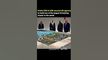 Nvidia CEO & UAE secured US approvalto build one of the largest Al training cluster in the world #gk