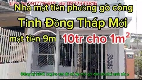 Ms310-Nhà mặt tiền phường gò công tỉnh đồng tháp mới 10tr cho 1m² thương lượng chính chủ