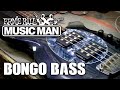 Music Man - Bongo Bass