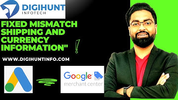 Fix "Mismatch Shipping and Currency Information" Error in Google Merchant Center – Easy Steps!