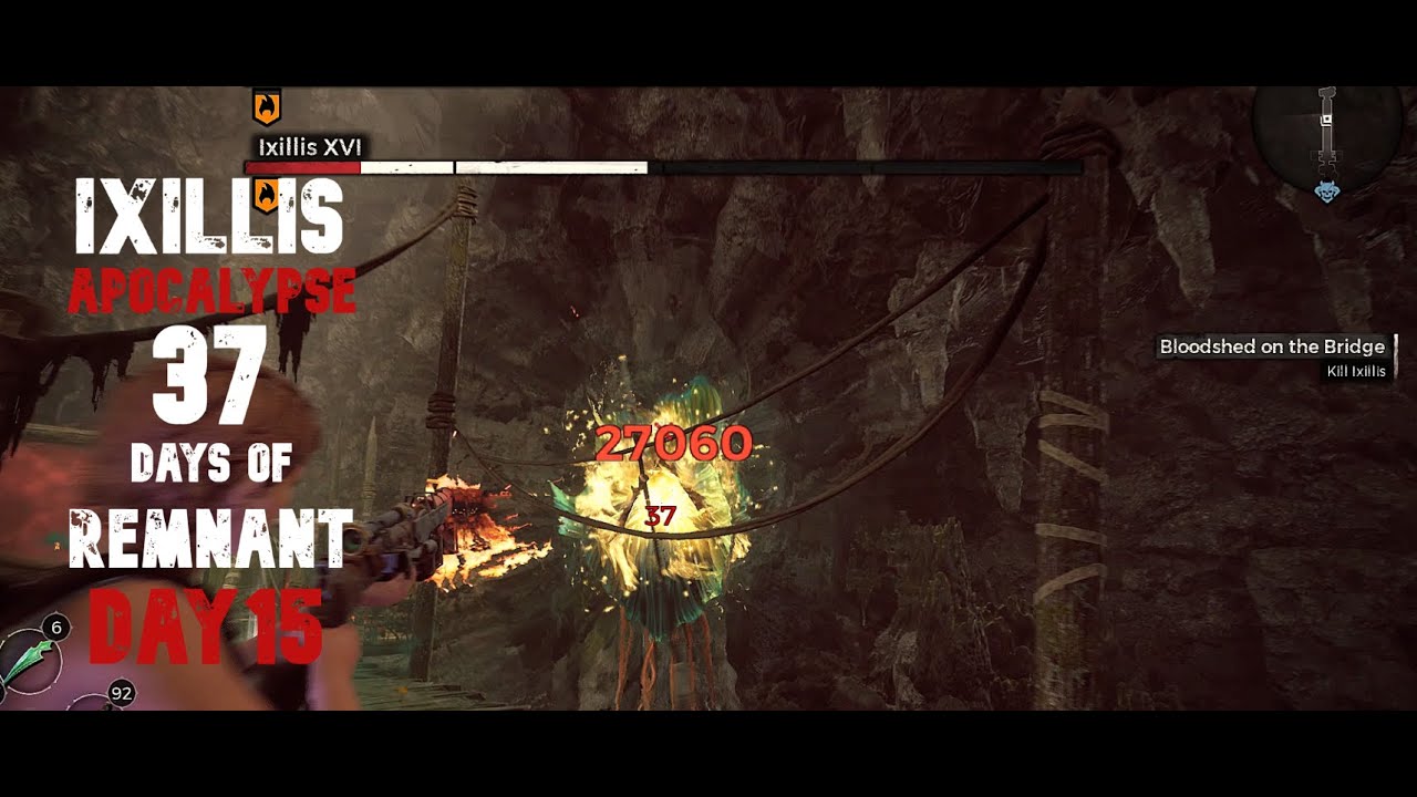 37 Days of Remnant - Day 15 - IXILLIS - Apocalypse