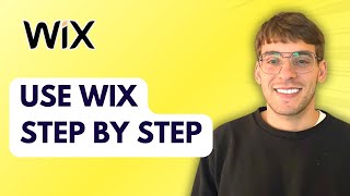 How to Use Wix Step by Step [2026 Full Guide]