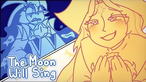 The Moon Will Sing | ShadowVanilla Animatic