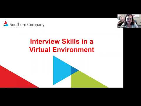 Interviewing Best Practices (for virtual interviews) with Southern Company