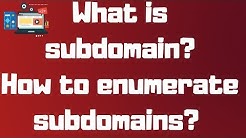 What is Subdomain? How to enumerate subdomains? - Subscraper