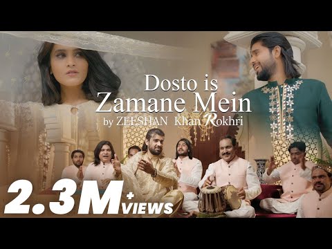 Doston Is Zamane ko | Zeeshan Khan Rokhri | Superhit Qawali | Rokhri Production